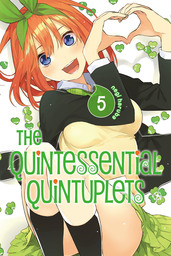 The Quintessential Quintuplets Volume 5