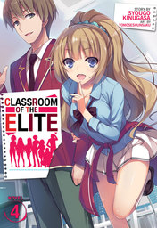 Classroom of the Elite  Vol. 4