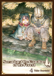 Somari and the Guardian of the Forest, Volume 4