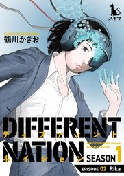 Different Nation, Chapter 2