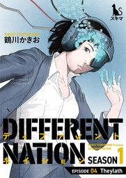 Different Nation, Chapter 4