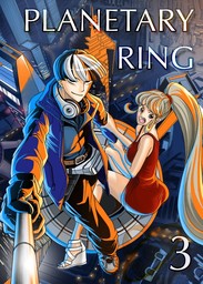 Planetary Ring, Chapter 3