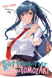Bottom-Tier Character Tomozaki, Vol. 2