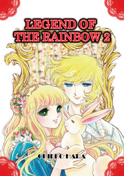 Legend of the Rainbow, Volume 2