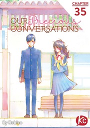 Our Precious Conversations Chapter 35