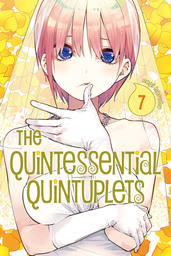 The Quintessential Quintuplets Volume 7