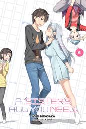 A Sister's All You Need., Vol. 6
