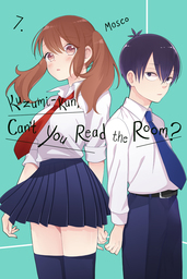 Kuzumi-kun, Can't You Read the Room?, Vol. 7