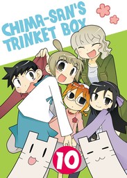 Chima-san's Trinket Box, Chapter 10