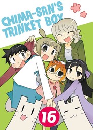 Chima-san's Trinket Box, Chapter 16