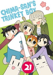 Chima-san's Trinket Box, Chapter 21