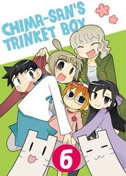 Chima-san's Trinket Box, Chapter 6