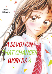 A Devotion That Changes Worlds, Volume 4