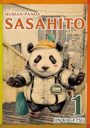 Sasahito, Volume 1