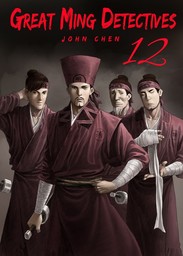 Great Ming Detectives, Chapter 12