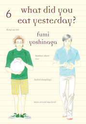 What Did You Eat Yesterday? 6