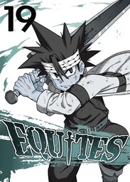 EQUITES, Chapter 19