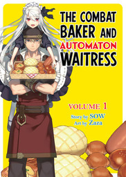 [Light Novel Set 30% OFF] The Combat Baker and Automaton Waitress: Volume 1-9