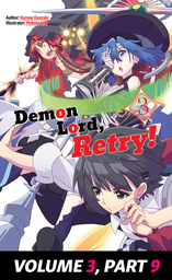 Demon Lord, Retry! Volume 3, Part 9