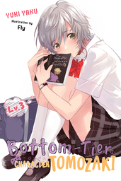 Bottom-Tier Character Tomozaki, Vol. 3 (light novel)