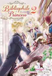 Bibliophile Princess: Volume 2