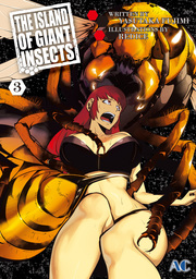 THE ISLAND OF GIANT INSECTS, Volume 3