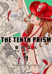 The Tenth Prism (English Edition), Volume 9