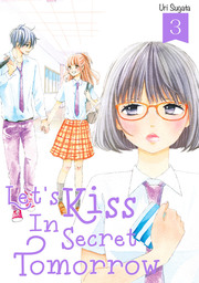 Let's Kiss in Secret Tomorrow 3
