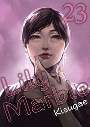Lily Marble, Chapter 23