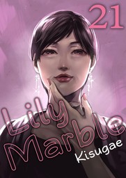 Lily Marble, Chapter 21