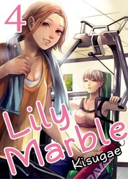 Lily Marble, Chapter 4