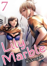 Lily Marble, Chapter 7