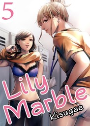 Lily Marble, Chapter 5