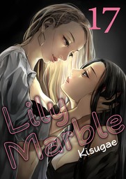 Lily Marble, Chapter 17