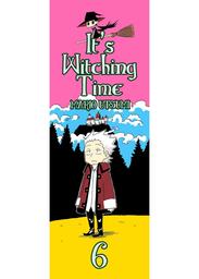 It's Witching Time!, Chapter 6