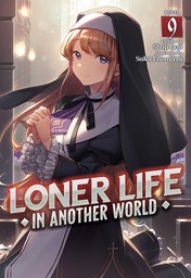 Loner Life in Another World Vol. 9