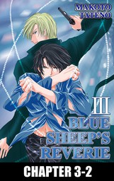 BLUE SHEEP'S REVERIE (Yaoi Manga), Chapter 3-2