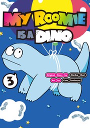 My Roomie Is a Dino 3