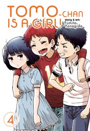 Tomo-chan is a Girl! Vol. 4