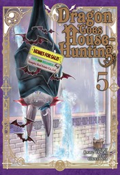 Dragon Goes House-Hunting Vol. 5