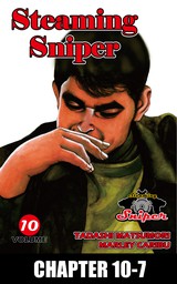 STEAMING SNIPER, Chapter 10-7