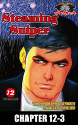 STEAMING SNIPER, Chapter 12-3