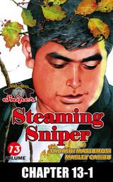 STEAMING SNIPER, Chapter 13-1