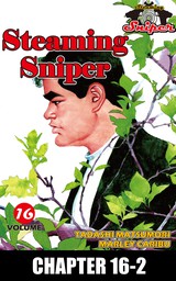 STEAMING SNIPER, Chapter 16-2