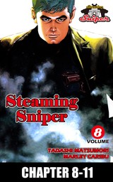 STEAMING SNIPER, Chapter 8-11