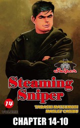 STEAMING SNIPER, Chapter 14-10