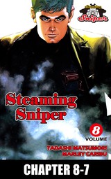 STEAMING SNIPER, Chapter 8-7