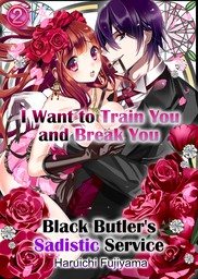 I Want to Train You and Break You: Black Butler's Sadistic Service 2