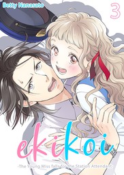 Ekikoi: The Young Miss Falls for the Station Attendant, Chapter 3
