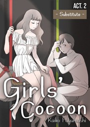 Girl's Cococon, Chapter 2